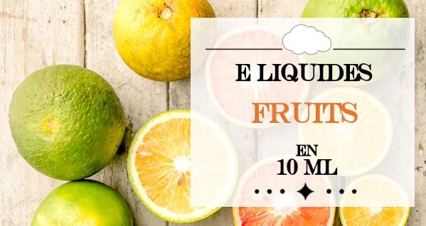 achat liquide fruits 10 ml